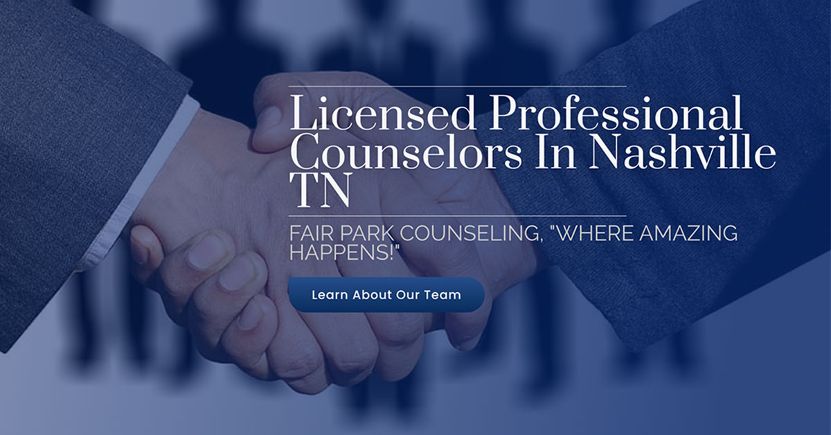 Licensed Professional Counselors In Nashville TN Fair Park Counseling